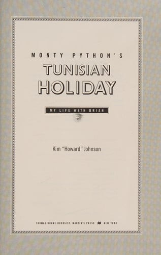 Monty Python's Tunisian Holiday: My Life with Brian