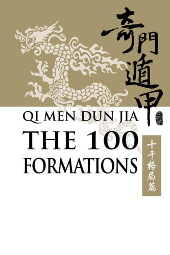 Qi Men Dun Jia - The 100 Formations