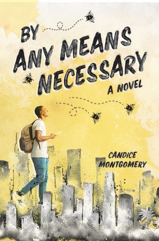 By Any Means Necessary