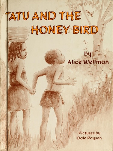 Tatu and the Honey Bird