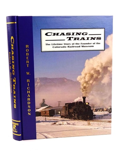 Chasing trains: The lifetime story of the founder of the Colorado Railroad Museum