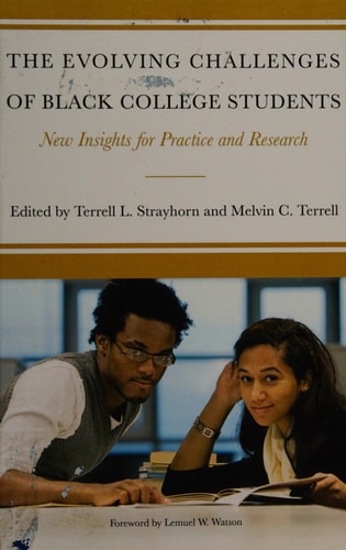The Evolving Challenges of Black College Students