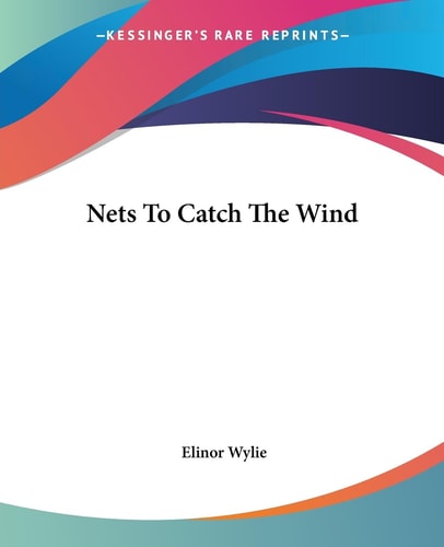 Nets To Catch The Wind