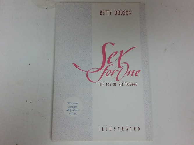Sex For One: The Joy of Selfloving