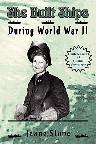 She Built Ships During World War II