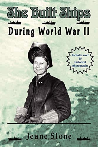 She Built Ships During World War II