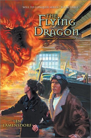 The Flying Dragon (Will to Conquer Series, Book 3)