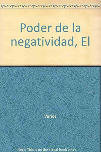 Poder de la negatividad, El