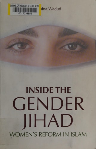 Inside The Gender Jihad: Women's Reform in Islam (Islam in the Twenty-First Century)