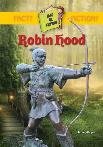 Robin Hood (Fact or Fiction?)