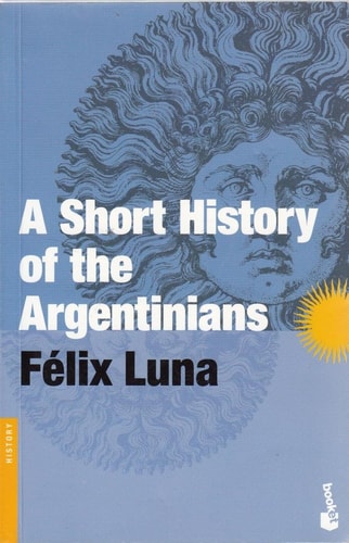 A Short History Of The Argentinians