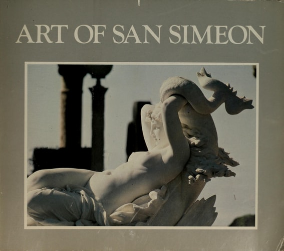 The Art of San Simeon: Introduction to the Collection