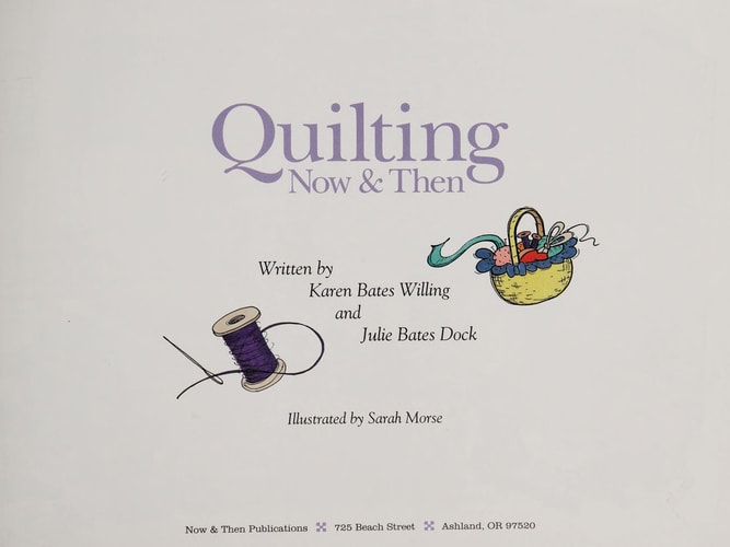 Quilting Now & Then
