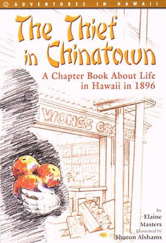 The Thief in Chinatown (Adventures in Hawaii Series)