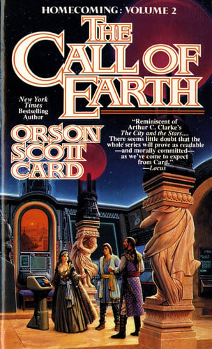 The Call of Earth (Homecoming #2) (Homecoming Saga)