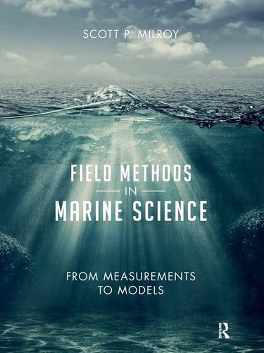 Field Methods in Marine Science: From Measurements to Models