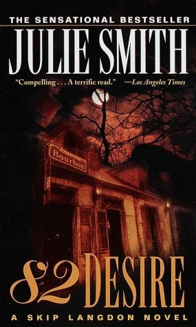 82 Desire (Skip Langdon Novels)