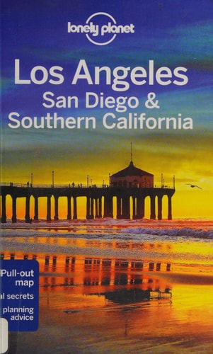 Los Angeles, San Diego & Southern California 4 (Lonely Planet)