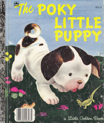 The Poky Little Puppy (A Little Golden Book Classic)
