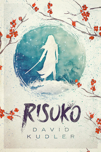 Risuko: A Kunoichi Tale (Seasons of the Sword)
