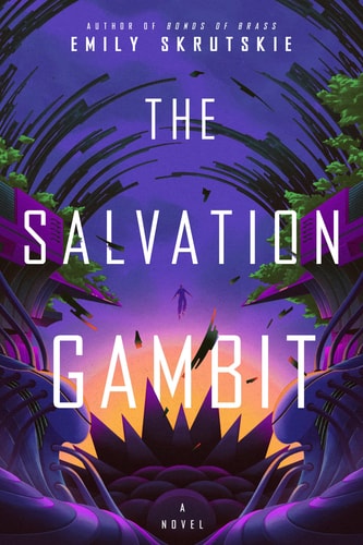 The Salvation Gambit: A Novel