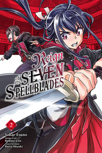 Reign of the Seven Spellblades, Vol. 2 (manga) (Reign of the Seven Spellblades (manga), 2)