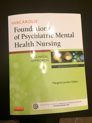 Varcarolis' Foundations of Psychiatric Mental Health Nursing: A Clinical Approach, 7e