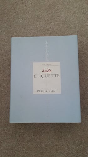Emily Post's Etiquette (16th Edition)