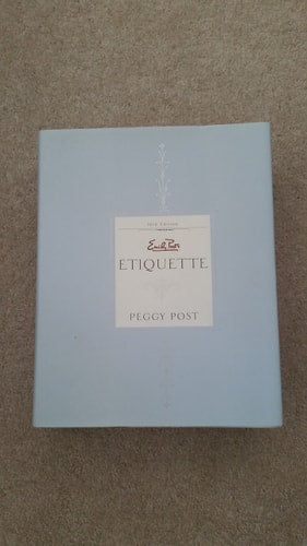 Emily Post's Etiquette (16th Edition)