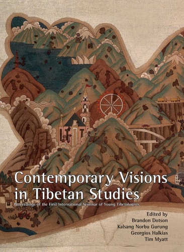 Contemporary Visions in Tibetan Studies : Proceedings of the First International Seminar of Young Tibetologists