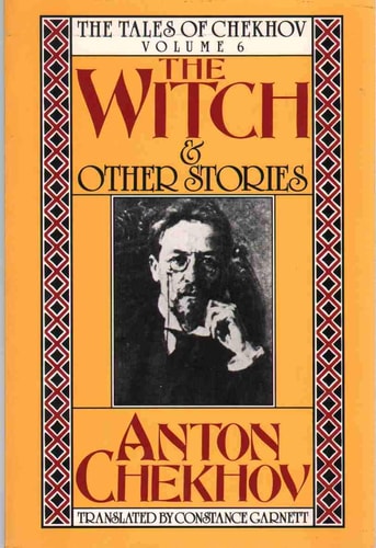 The Witch and Other Stories (Tales of Anton Chekhov, Vol 6) (English and Russian Edition)