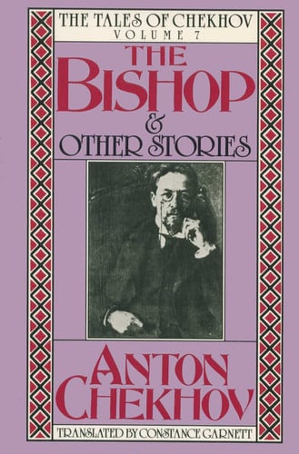 The Bishop and Other Stories (The Tales of Chekhov) (English and Russian Edition)