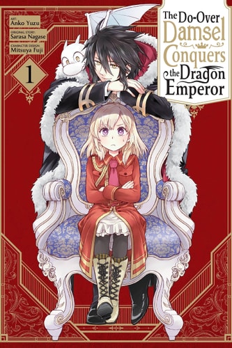 The Do-Over Damsel Conquers the Dragon Emperor, Vol. 1 (manga) (Volume 1) (The Do-Over Damsel Conquers the Dragon Emperor, 1)