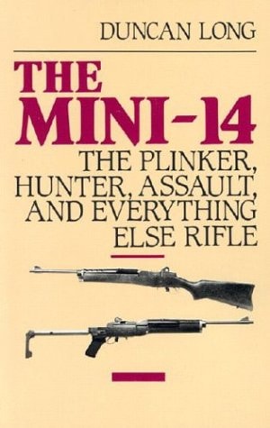 The Mini-14: The Plinker, Hunter, Assault, and Everything Else Rifle