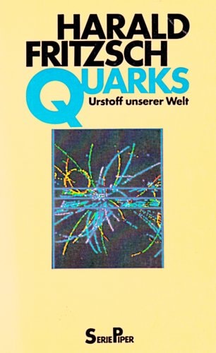 Quarks Urstoff unserer Welt