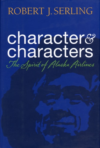 Character & Characters: The Spirit of Alaska Airlines