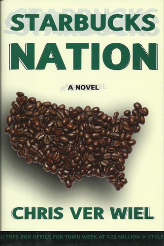 Starbucks Nation: A Novel