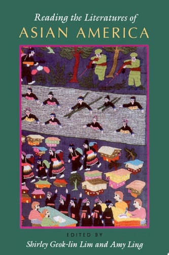 Reading the Literatures of Asian America (Asian American History & Cultu)