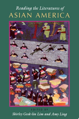 Reading the Literatures of Asian America (Asian American History & Cultu)