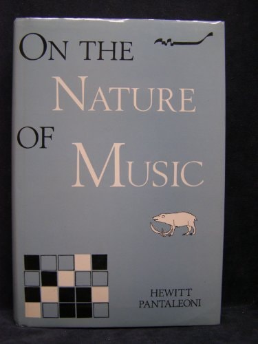On the Nature of Music
