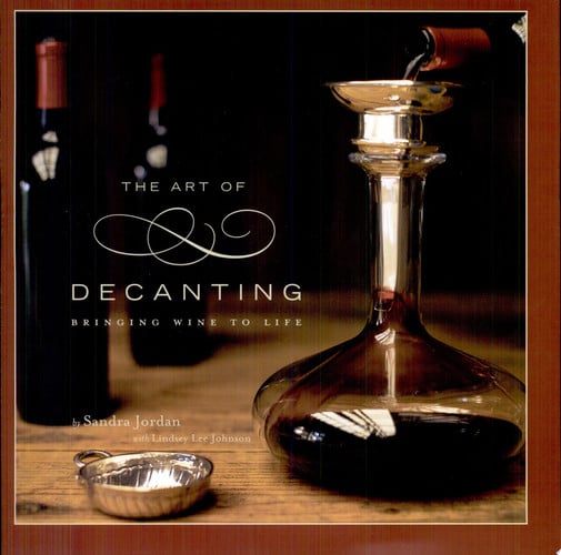 The Art of Decanting: Bringing Wine to Life