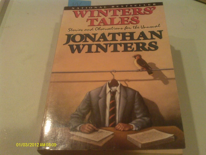 Winters' Tales: Stories and Observations for the Unusual