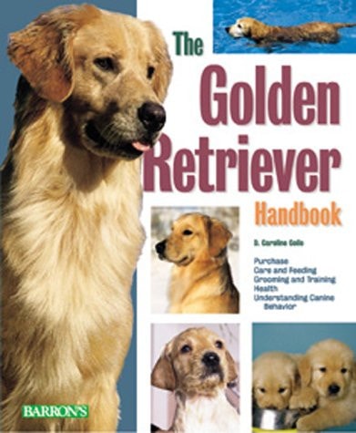 Golden Retriever Handbook, The (Barron's Pet Handbooks)