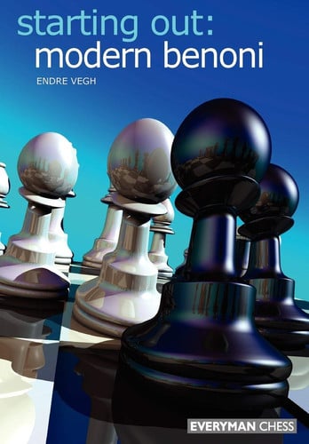 Starting Out: Modern Benoni (Starting Out - Everyman Chess)