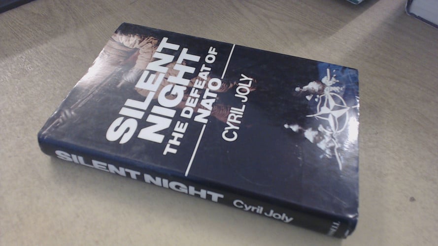 Silent night: The defeat of NATO