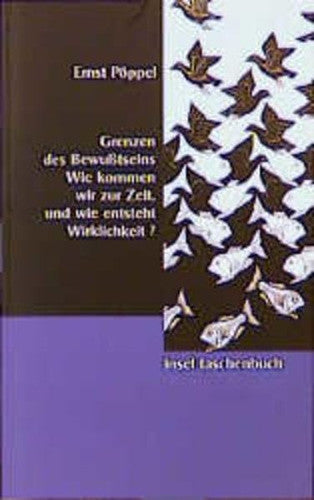 Grenzen des Bewußtseins.