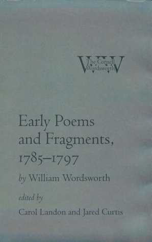 Early Poems and Fragments, 1785?Çô1797 (The Cornell Wordsworth)