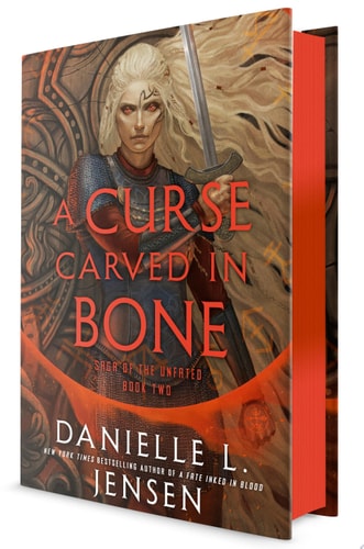 A Curse Carved in Bone: Book Two of the Saga of the Unfated