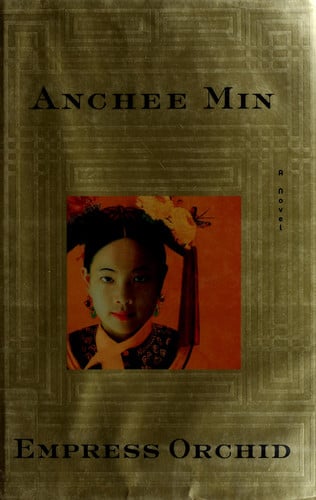 Empress Orchid: A Novel