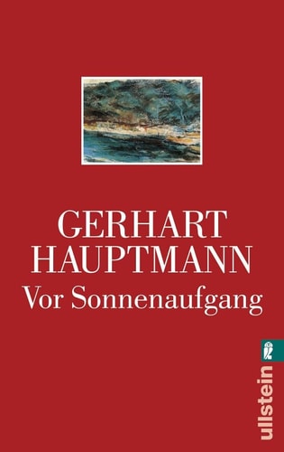 Vor Sonnenaufgang. Soziales Drama.
